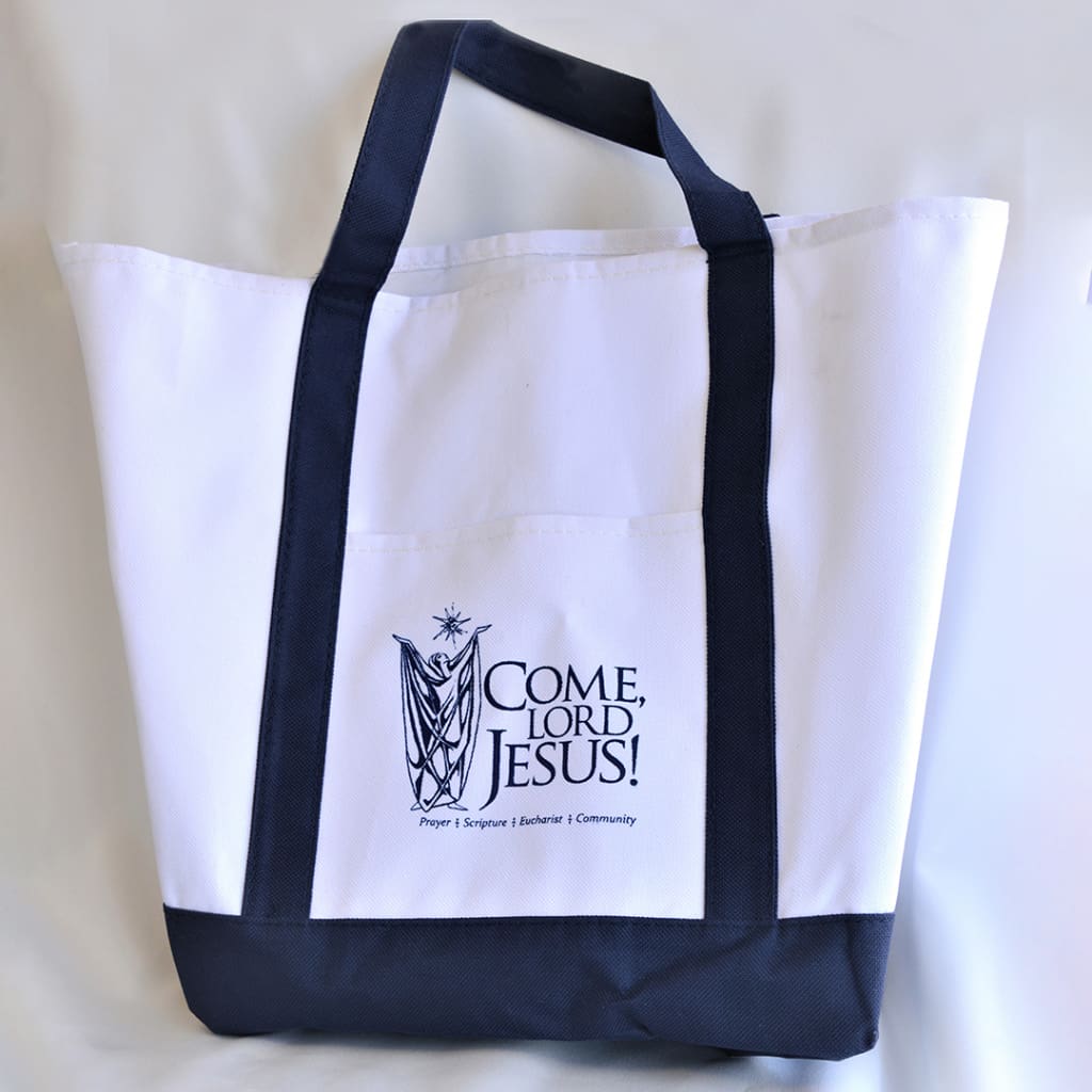 Come, Lord Jesus! Tote Bag Come, Lord Jesus!